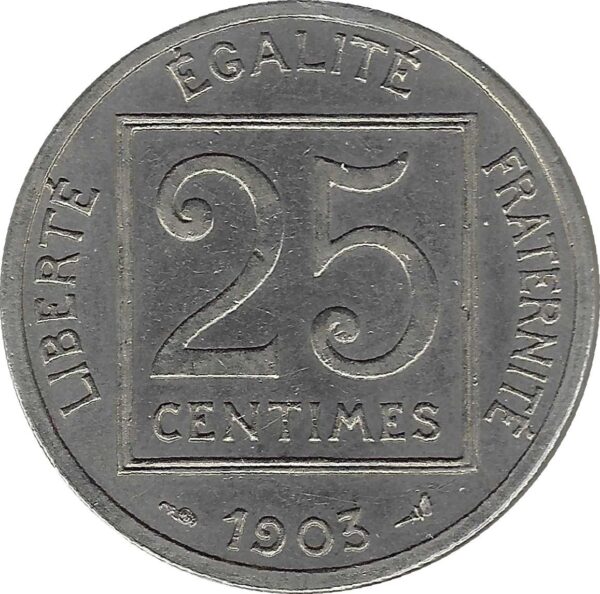 FRANCE 25 CENTIMES PATEY 1903 TTB