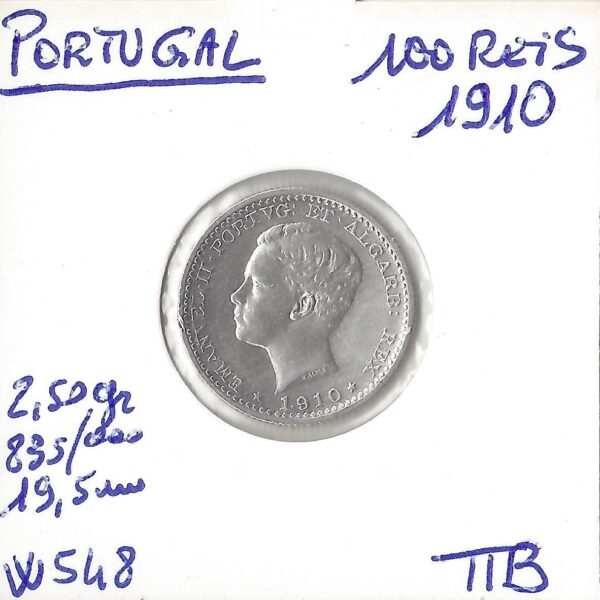 PORTUGAL 100 REIS 1910 TTB
