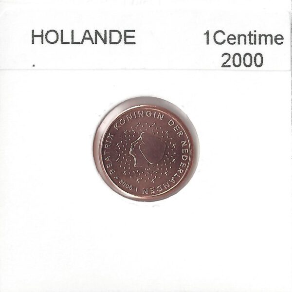 HOLLANDE (PAYS-BAS) 2000 1 CENTIME SUP
