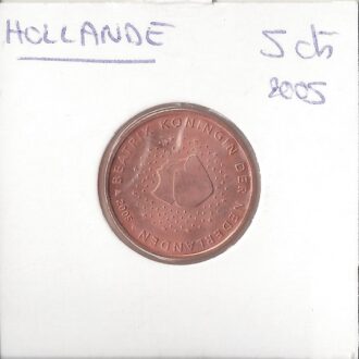 HOLLANDE (PAYS-BAS) 2005 5 CENTIMES SUP