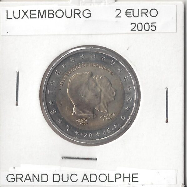 LUXEMBOURG 2005 2 EURO COMMEMORATIVE GRAND DUC ADOLPHE SUP