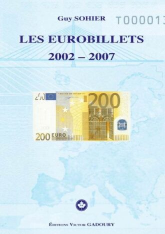 GADOURY COTATION DES EUROBILLETS 2002-2009 par GUY SOYER