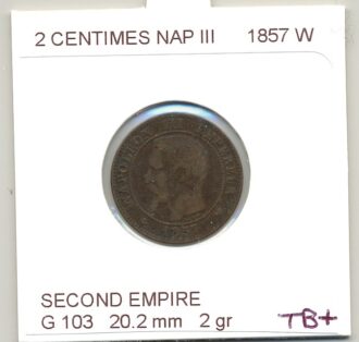2 CENTIMES NAPOLEON III1857 W TB+