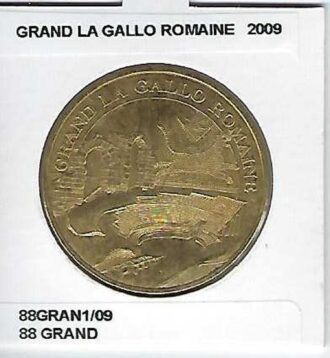 88 GRAND GRAND LA GALLO ROMAINE 2009 SUP-