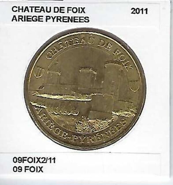 09 FOIX CHATEAU DE FOIX ARIEGE PYRENEES 2011 SUP