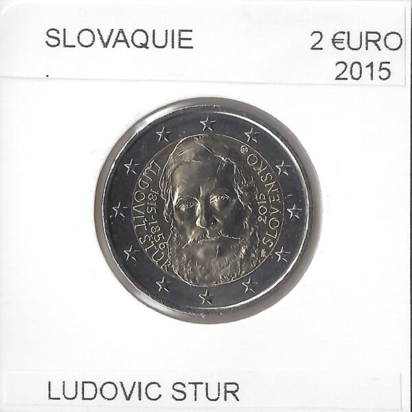 SLOVAQUIE 2015 2 EURO LUDOVIT STUR SUP