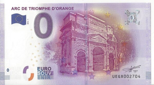 84 ORANGE ARC DE TRIOMPHE D'ORANGE BILLET SOUVENIR 0 EURO 2016-1 NEUF