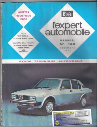 EXPERT AUTOMOBILE ALFETTA 1600 1800 2000 N°138 DECEMBRE 1977