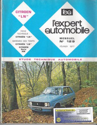 EXPERT AUTOMOBILE CITROEN LN N°129 FEVRIER 1977