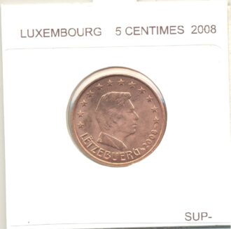 Luxembourg 2008 5 CENTIMES SUP-