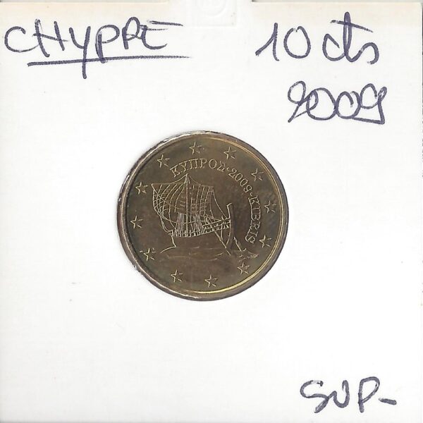 CHYPRE 2009 10 CENTIMES SUP