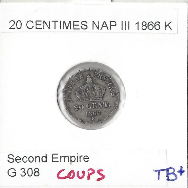 20 CENTIMES NAPOLEON III 1866 K COUPS TB+