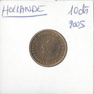 HOLLANDE (PAYS-BAS) 2005 10 CENTIMES SUP
