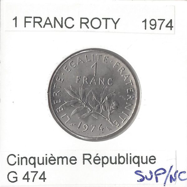 1 FRANC ROTY 1974 SUP/NC