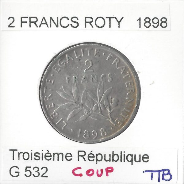 2 FRANCS ROTY 1898 TTB coup