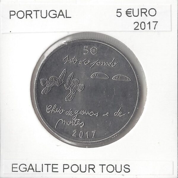 PORTUGAL 2017 5 EURO EGALITE POUR TOUS SUP