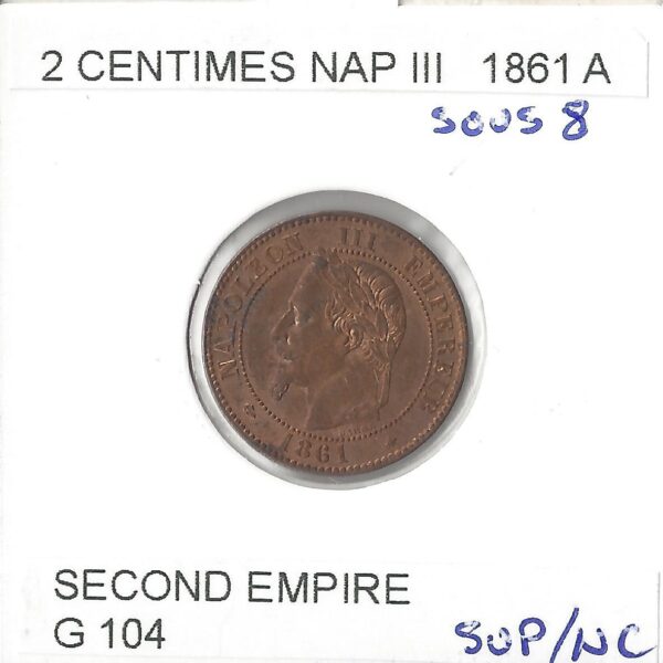 2 CENTIMES NAPOLEON III 1861 A sous 8 SUP NC