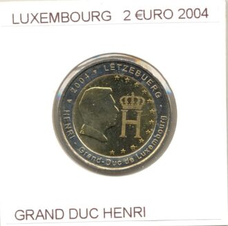 LUXEMBOURG 2004 2 EURO COMMEMORATIVE GRAND DUC HENRI SUP