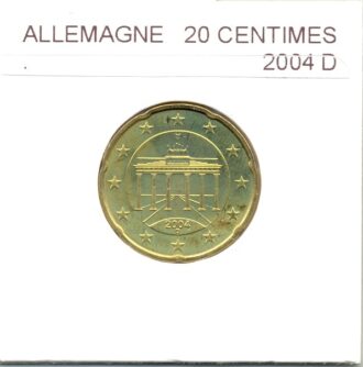 Allemagne 2004 D 20 CENTIMES SUP