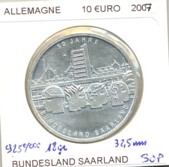 Allemagne 2007 10 EURO BUNDESLAND SAARLAND SUP