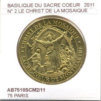 75 PARIS SACRE COEUR DE MONTMARTRE Numero 2 CHRIST DE LA MOSAIQUE 2011 ARTHUS BERTARND SUP