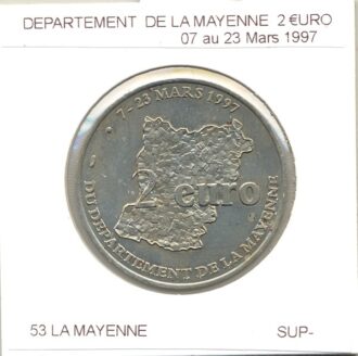 53 LA MAYENNE DEPARTEMENT DE LA MAYENNE 2 EURO 07 au 23 MARS 1997 SUP- euro - ecu temporaire