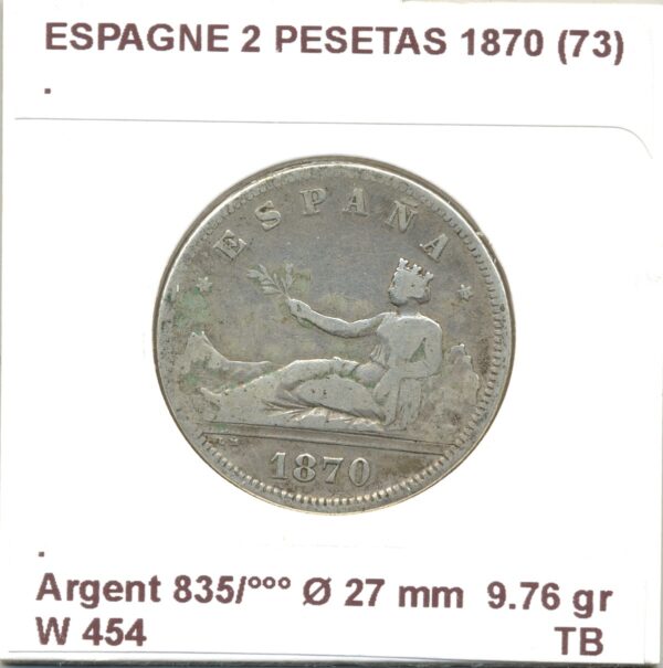 Espagne ( SPAIN ) 2 PESETAS 1870 (73) TB