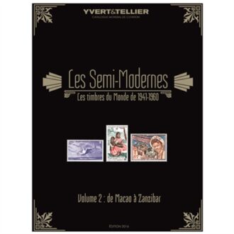 Yvert et Tellier SEMI-MODERNES DU MONDE 1941-1960 (Edition 2015) Volume 2