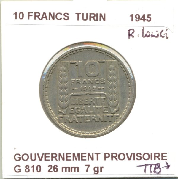 10 FRANCS TURIN 1945 R.LONG TTB+