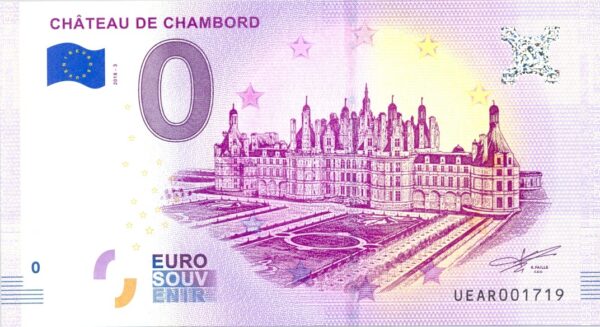 41 CHAMBORD 2018-3 CHATEAU DE CHAMBORD BILLET SOUVENIR 0 EURO NEUF