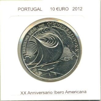 PORTUGAL 2012 10 EURO XX eme Anniversaire IBERO AMERICANA SUP-