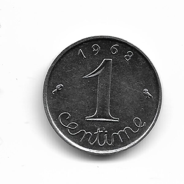 FRANCE 1 CENTIME INOX 1968 SUP
