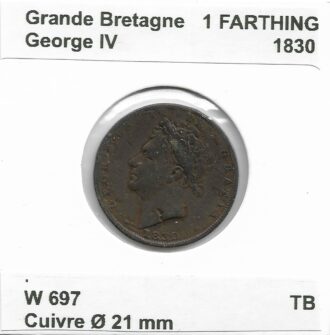 GRANDE BRETAGNE 1 FARTHING GEORGES IV 1830 TB