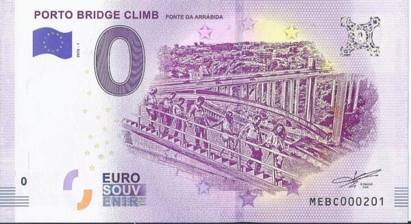 PORTUGAL 2018-1 PORTO BRIDGE CLIMB 0 EURO BILLET SOUVENIR TOURISTIQUE NEUF