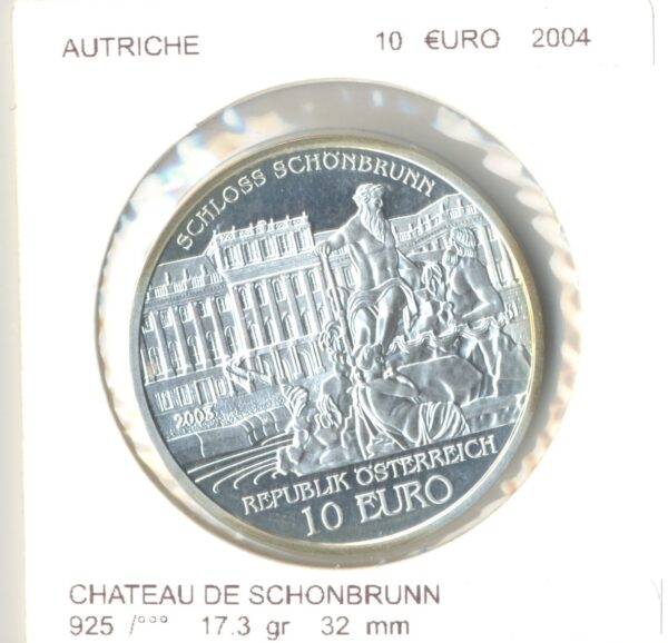 Autriche 2004 10 EURO CHATEAU DE SCHONBRUNN SUP