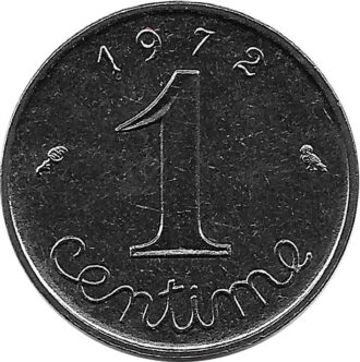 FRANCE 1 CENTIME INOX 1972 SUP-