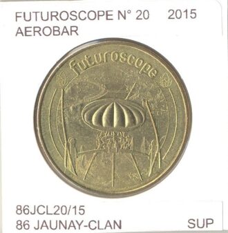 86 JAUNAY CLAN FUTUROSCOPE Numero 20 AEROBAR 2015 SUP