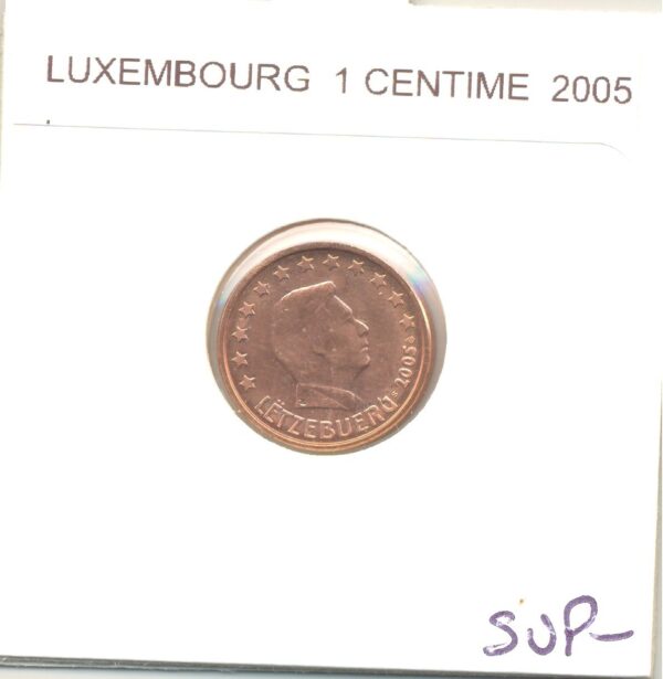 Luxembourg 2005 1 CENTIME SUP-
