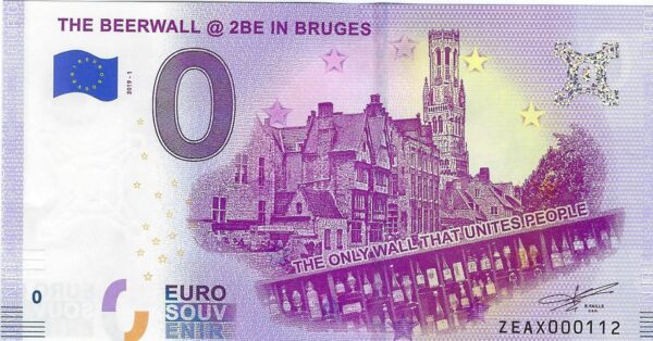 BELGIQUE 2019-1 THE BEERWALL @ 2BE IN BRUGES BILLET SOUVENIR 0 EURO TOURISTIQUE NEUF
