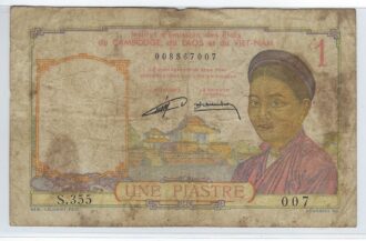 INDOCHINE (Cambodge-Laos -Viet-Nam) 1 PIASTRE SERIE S.355 ND 1953 TB+