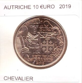 AUTRICHE 2019 10 EURO CHEVALIER SUP
