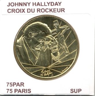 75 PARIS JOHNNY HALLYDAY CROIX DU ROCKEUR 2019 SUP