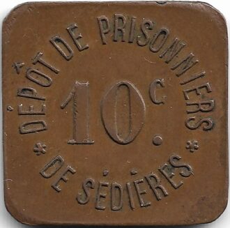 19 CORREZE - CLERGOUX 10 CENTIMES DEPOT DE PRISONNIERS DE SEDIERES 14/18 TTB+