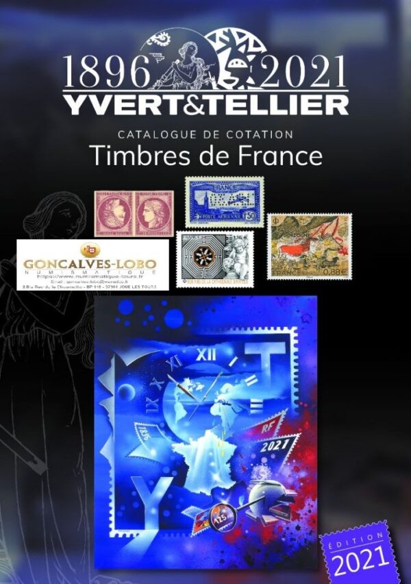 Yvert et Tellier TOME 1 2021 (Timbres de France)