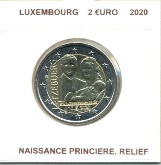 LUXEMBOURG 2020 2 EURO COMMEMORATIVE NAISSANCE PRINCIERE .RELIEF SUP