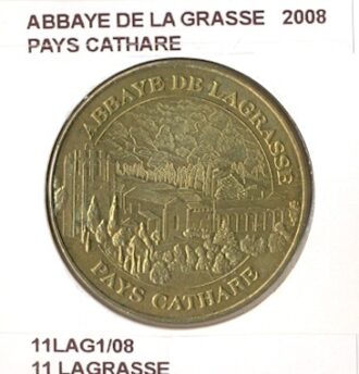 11 LAGRASSE ABBAYE DE LA GRASSE PAYS CATHARE 2008 SUP-