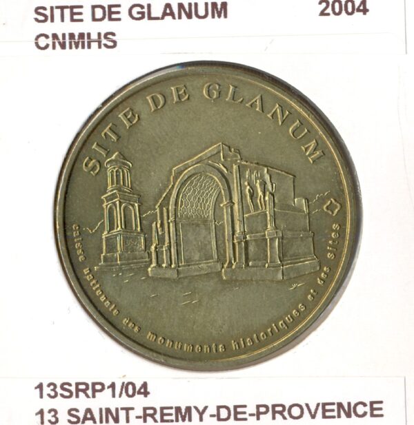 13 SAINT REMY DE PROVENCE SITE DE GLANUM CNMHS 2004 SUP-