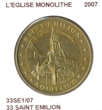 33 SAINT EMILION L'EGLISE MONOLITHE 2007 SUP-
