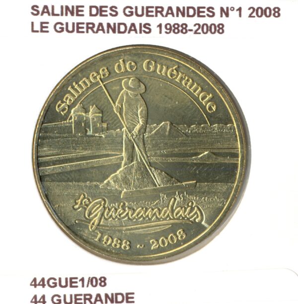 44 GUERANDE SALINE DES GUERANDES N1 LE GUERANDAIS 1988 2008 2008 SUP-