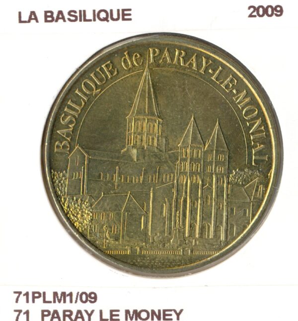 71 PARAY LE MONEY LA BASILIQUE 2009 SUP-